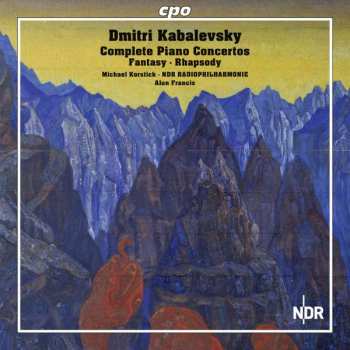 CD Dmitry Kabalevsky: The Complete Works for Piano & Orchestra 476852