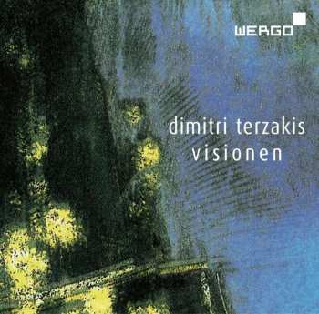 Album Dimitri Terzakis: Visionen
