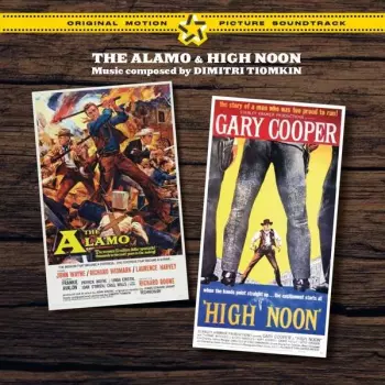 The Alamo & High Noon (Original Motion Picture Soundtrack)