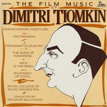 Album Dimitri Tiomkin: The Film Music Of Dimitri Tiomkin