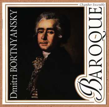 Album Dimitrij Bortniansky: Baroque 1