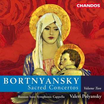 Album Dimitrij Bortniansky: Sacred Concertos, Volume Two