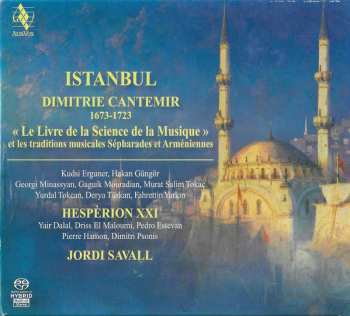 Dimitrius Cantemir: Istanbul «Le Livre De La Science De La Musique» (Et Les Traditions Musicales Sépharades Et Arméniennes)
