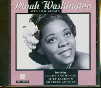 CD Dinah Washington: Mellow Mama 458143