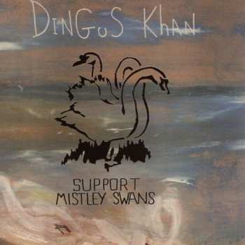 CD Dingus Khan: Support Mistley Swans 94537