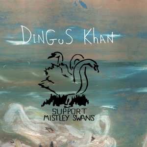 Album Dingus Khan: Support Mistley Swans