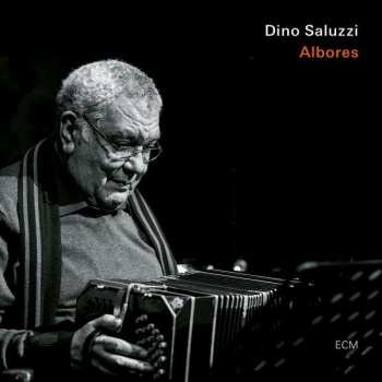Album Dino Saluzzi: Albores