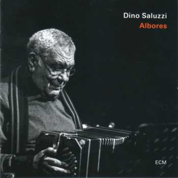 CD Dino Saluzzi: Albores 346265