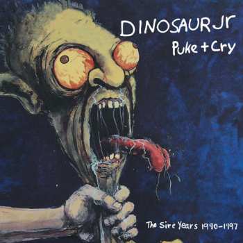 Album Dinosaur Jr.: Puke + Cry – The Sire Years 1990-1997