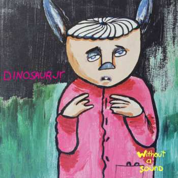 2CD Dinosaur Jr.: Without A Sound DLX 40625