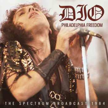 Album Dio: Philadelphia Freedom - The Spectrum Broadcast 1984
