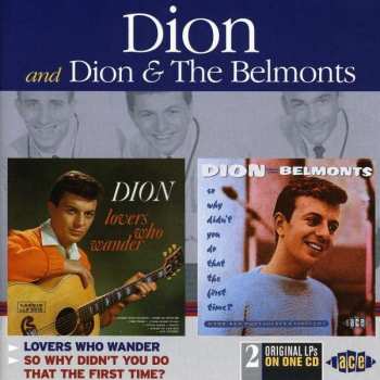 Album Dion: Lovers Who Wander / So Why Didn't You Do That The First Time?