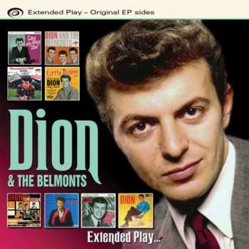 CD Dion & The Belmonts: Extended Play… Original EP Series 457545