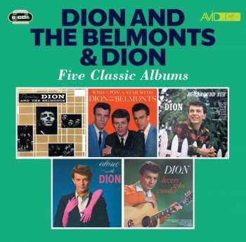 Album Dion & The Belmonts: Five Classic Albums