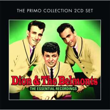 2CD Dion & The Belmonts: The Essential Recordings 524840