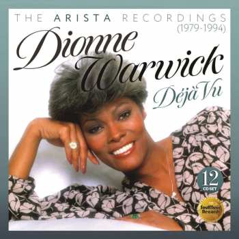 12CD/Box Set Dionne Warwick: Déjà Vu (The Arista Recordings 1979-1994) 427742