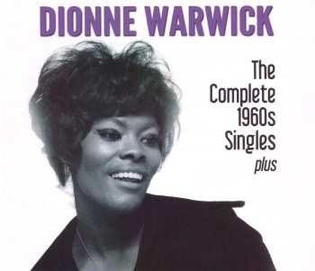 Album Dionne Warwick: The Complete 1960s Singles Plus