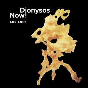 Album Dionysos Now!: Adriano 3