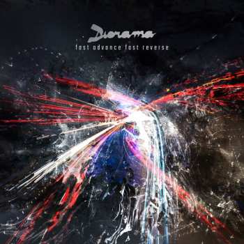 Album Diorama: Fast Advance Fast Reverse