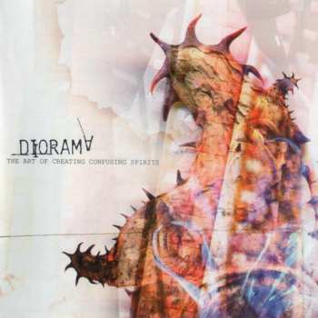Album Diorama: The Art Of Creating Confusing Spirits