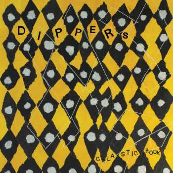 Album Dippers: Clastic Rock