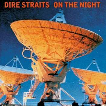 Album Dire Straits: On The Night
