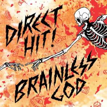 Direct Hit!: Brainless God