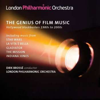 Dirk Brossé: The Genius Of Film Music (Hollywood Blockbusters 1980s To 2000s)