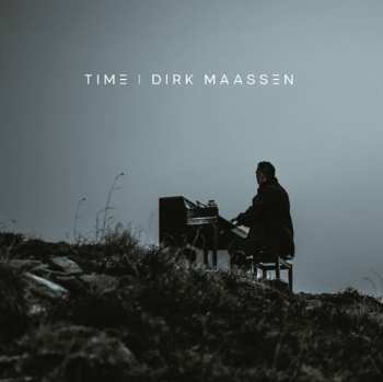 Album Dirk Maassen: Klavierwerke "time"