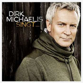 Album Dirk Michaelis: Dirk Michaelis Singt...welthits Auf Deutsch