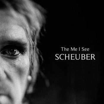 Album Dirk Scheuber: The Me I See