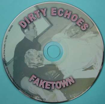 CD Dirty Echoes: Faketown 529465