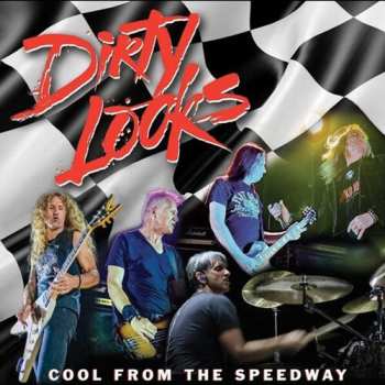 Album Dirty Looks: Cool From The Speedway