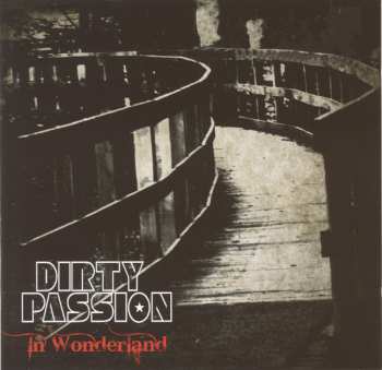 CD Dirty Passion: In Wonderland 404182