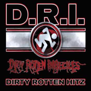 LP Dirty Rotten Imbeciles: Greatest Hits LTD 14907