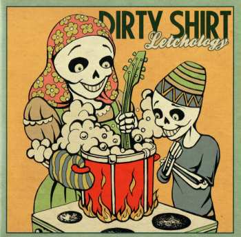 CD Dirty Shirt: Letchology LTD 233183