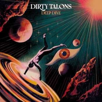 Album Dirty Talons: Deep Dive