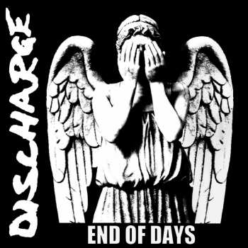 Album Discharge: End Of Days