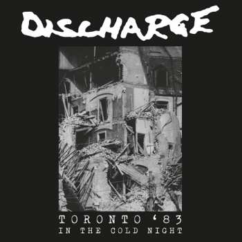 CD Discharge: In The Cold Night - Toronto '83 435091