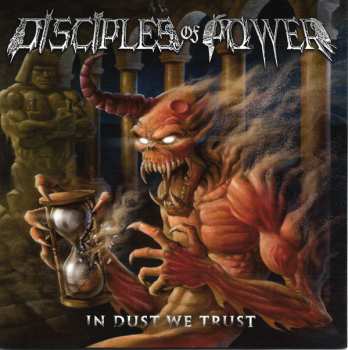 CD Disciples Of Power: In Dust We Trust 266800