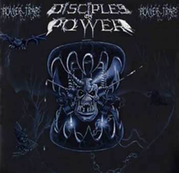 Album Disciples Of Power: Power Trap
