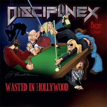 Album Discipline X: Wasted In Hollywood