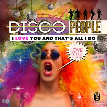 Album Disco People: I Love You And That's All I Do