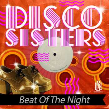 Album Disco Sisters: Beat Of The Night