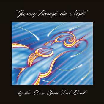 Album Disco Space Funk Band: Journey Through The Night