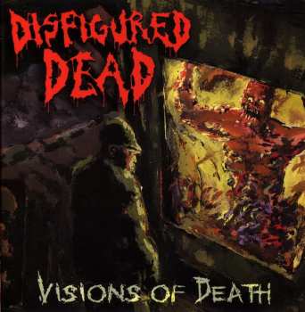 Album Disfigured Dead: Visions Of Death