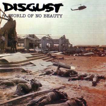 Album Disgust: A World Of No Beauty