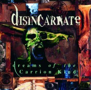 Album Disincarnate: Dreams Of The Carrion Kind