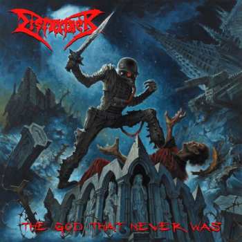 CD Dismember: The God That Never Was