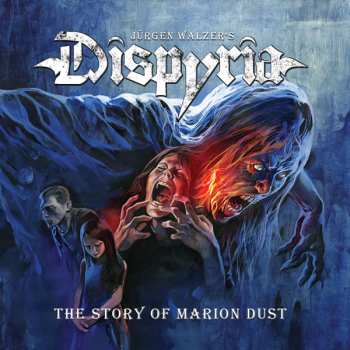 Album Dispyria: The Story Of Marion Dust